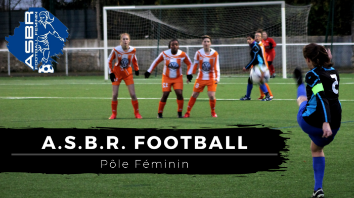 Présentation du pôle féminin de l&rsquo;ASBR Football